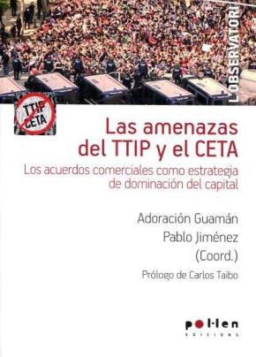 LAS AMENAZAS DE TTIP Y EL CETA