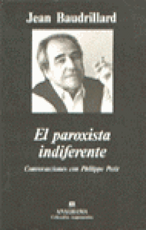 El paroxista indiferente