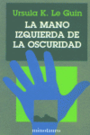 LA MANO IZQUIERDA DE LA OSCURIDAD