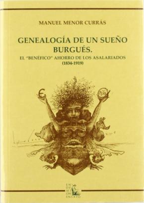 Genealogía de un sueño burgués