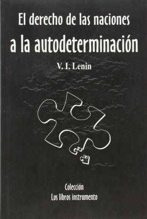 EL DERECHO DE LAS NACIONES A LA AUTODETERMINACION