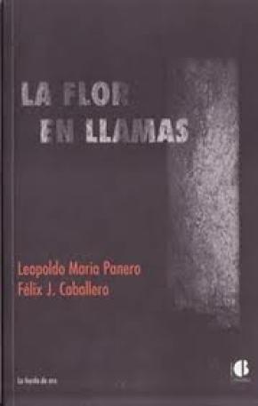 FLOR EN LLAMAS, LA