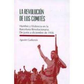 LA REVOLUCIÓN DE LOS COMITÉS