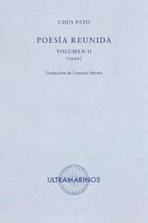 POESÍA REUNIDA. VOLUMEN II