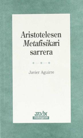 ARISTOTELESEN METAFISIKARI SARRERA