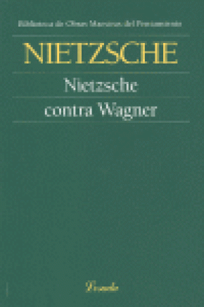 NIETZSCHE CONTRA WAGNER