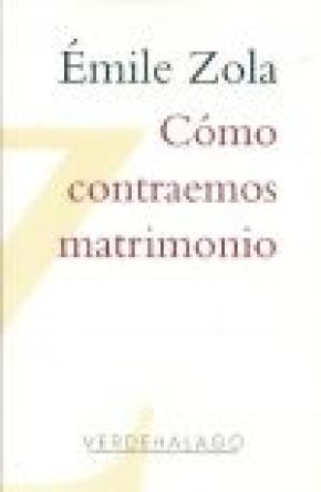 CÓMO CONTRAEMOS MATRIMONIO