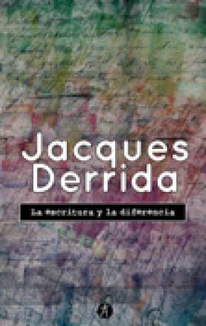 ESCRITURA Y LA DIFERENCIA