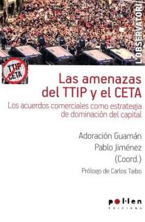 LAS AMENAZAS DE TTIP Y EL CETA