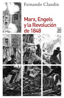 MARX, ENGELS Y LA REVOLUCIÓN DE 1848