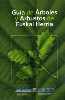 GUÍA DE ÁRBOLES Y ARBUSTOS DE EUSKAL-HERRIA