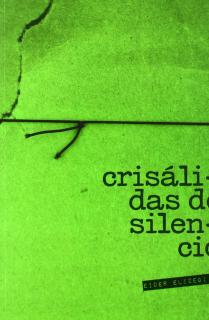 Crisálidas de silencio