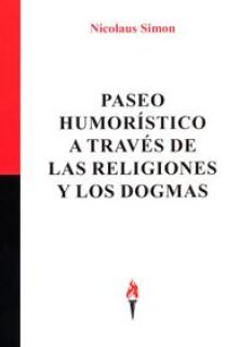 Paseo humorístico a través de las religiones y los dogmas