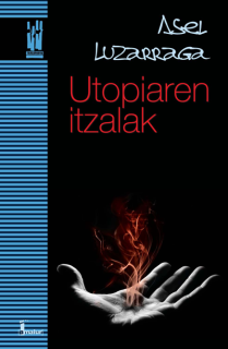 UTOPIAREN ITZALAK