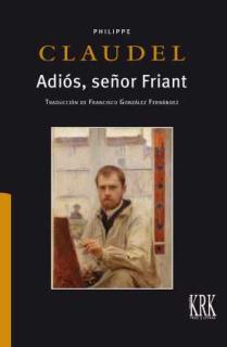 Adiós, señor Friant