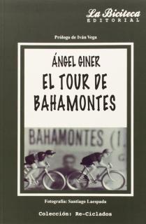 EL TOUR DE BAHAMONTES