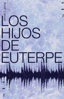 LOS HIJOS DE EUTERPE