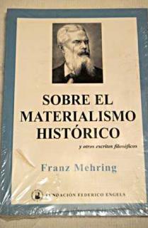 SOBRE EL MATERIALISMO HISTÓRICO