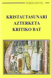 KRISTAUTASUNARI AZTERKETA KRITIKO BAT