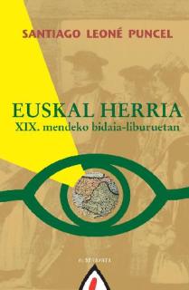 EUSKAL HERRIA  XIX. MENDEKO BIDAIA-LIBURUETAN