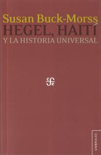 Hegel, Haití y la historia universal