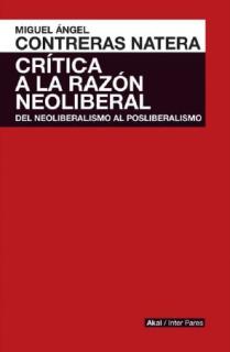 CRÍTICA A LA RAZÓN NEOLIBERAL