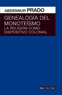 GENEALOGIA DEL MONOTEISMO