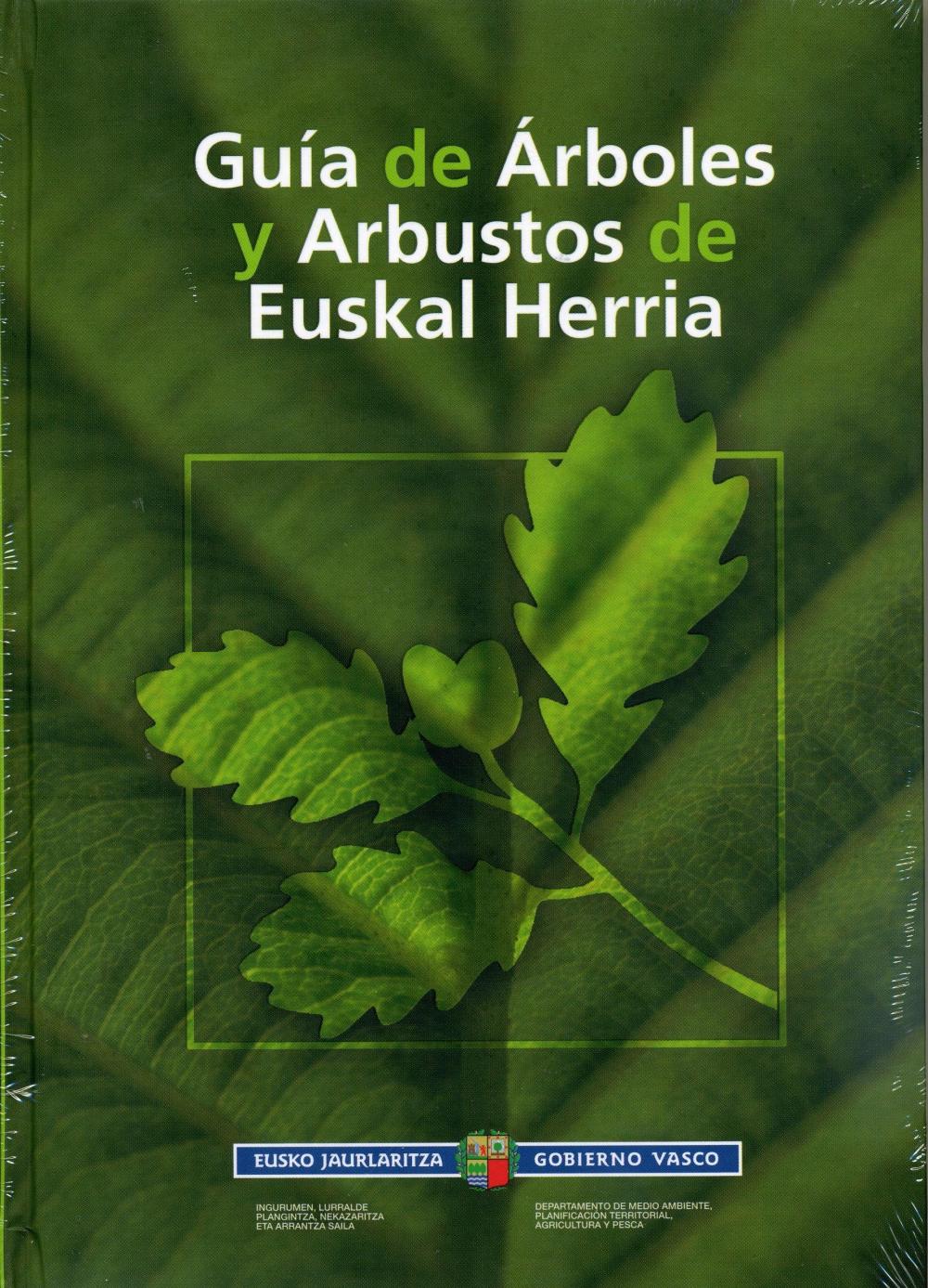 GUÍA DE ÁRBOLES Y ARBUSTOS DE EUSKAL-HERRIA