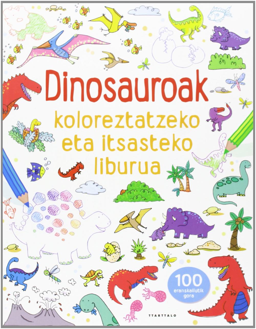 Dinosauroak koloreztatzeko eta itsasteko liburua